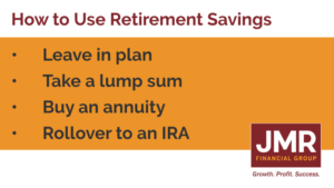 how to use your retirement savings